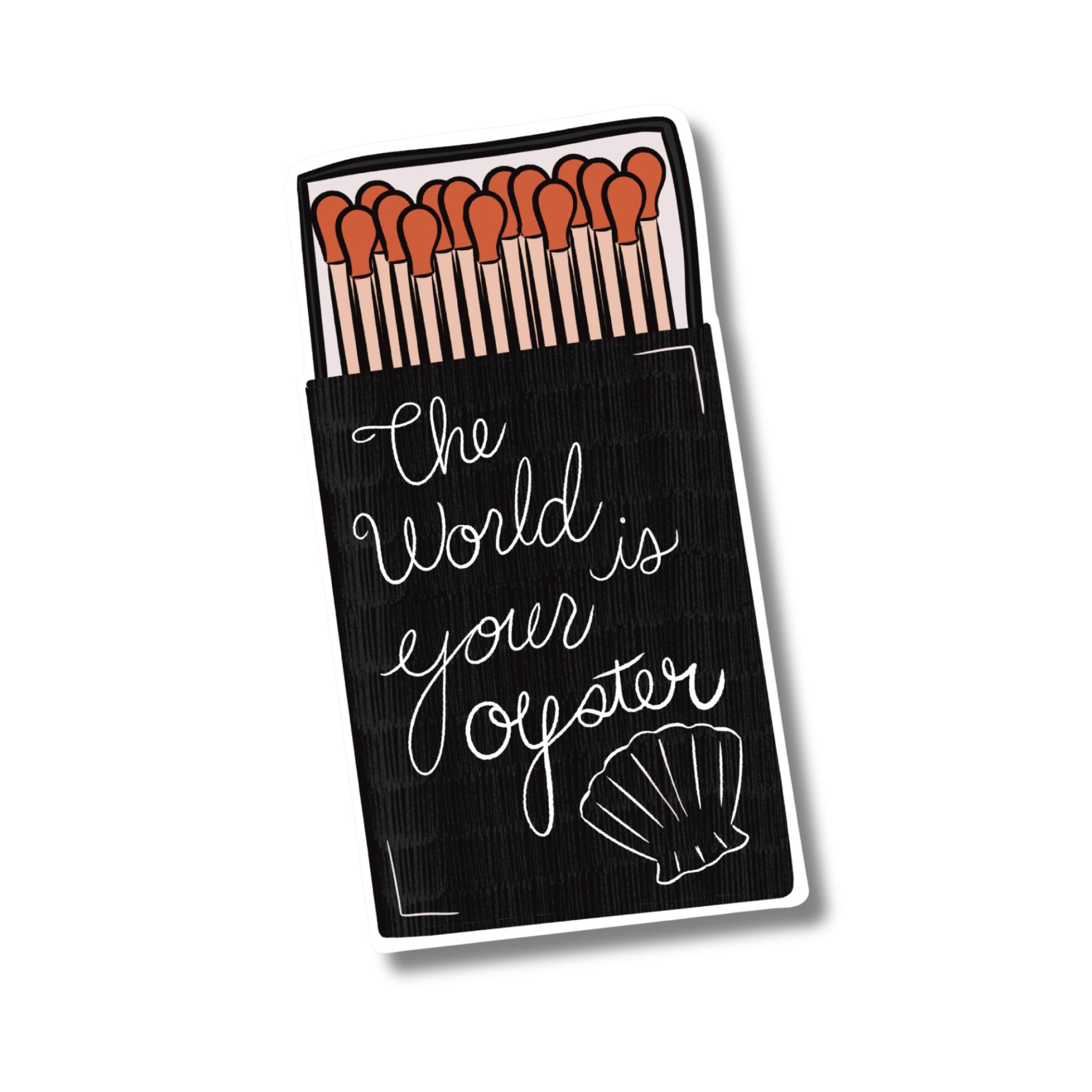 The World is Your Oyster Matchbook Sticker for Kindle Cover Decal Laptop Case Decor Gift Idea for Friend Cute Phrase Illustration Art ST120