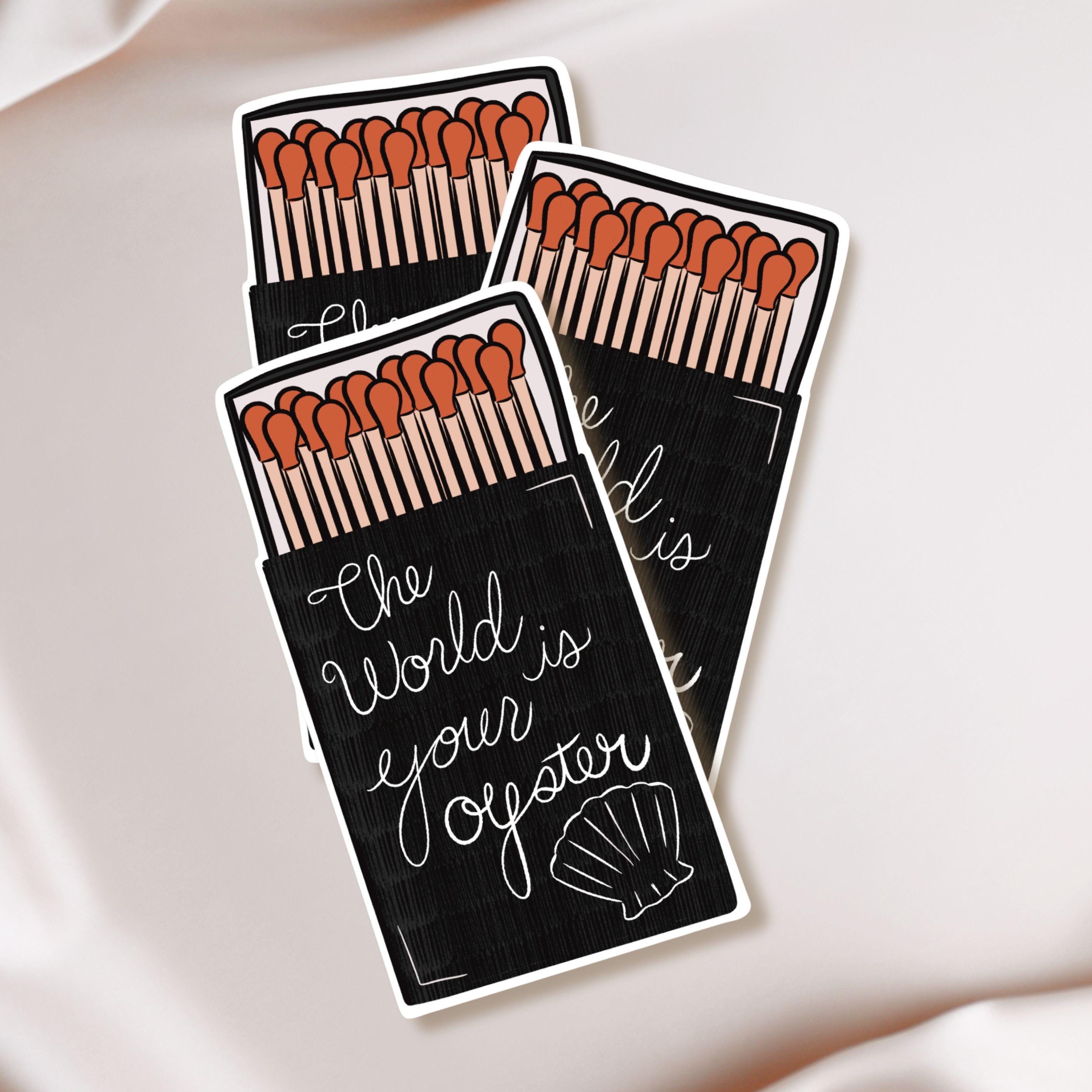 The World is Your Oyster Matchbook Sticker for Kindle Cover Decal Laptop Case Decor Gift Idea for Friend Cute Phrase Illustration Art ST120