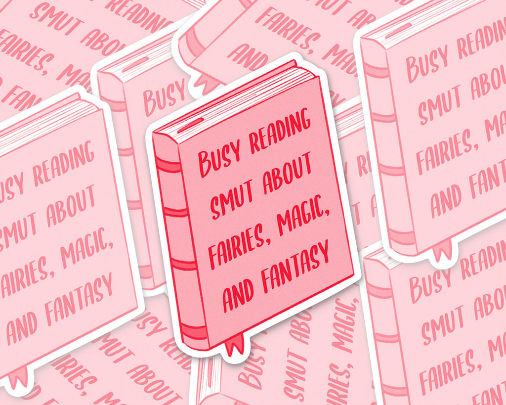 Fantasy Smut Sticker Romance Reader Book Decal Kindle Cover decor for Romantasy Lover Gift Idea for Friend Computer Case Waterproof ST066