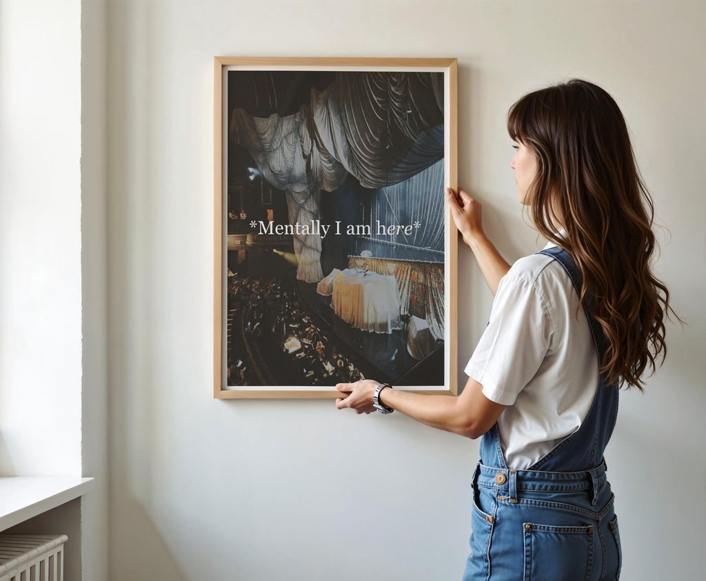 Mentally I Am Here Majestic Theatre Broadway Photography Humorous Musical Theater Phantom of the Opera Home Decor Gallery Wall Illustration