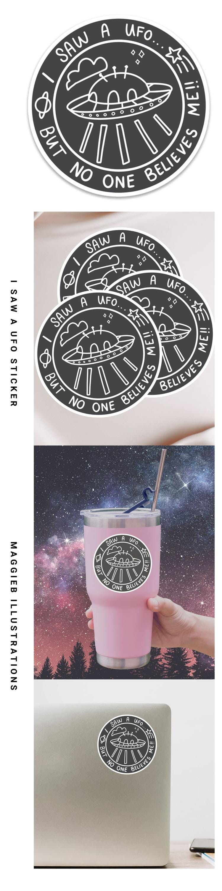 I Saw a UFO Sticker Matte Waterproof Retro Alien Decal for Laptops Journals Water Bottles extraterrestrial Paranormal Spooky Fan Gift ST030