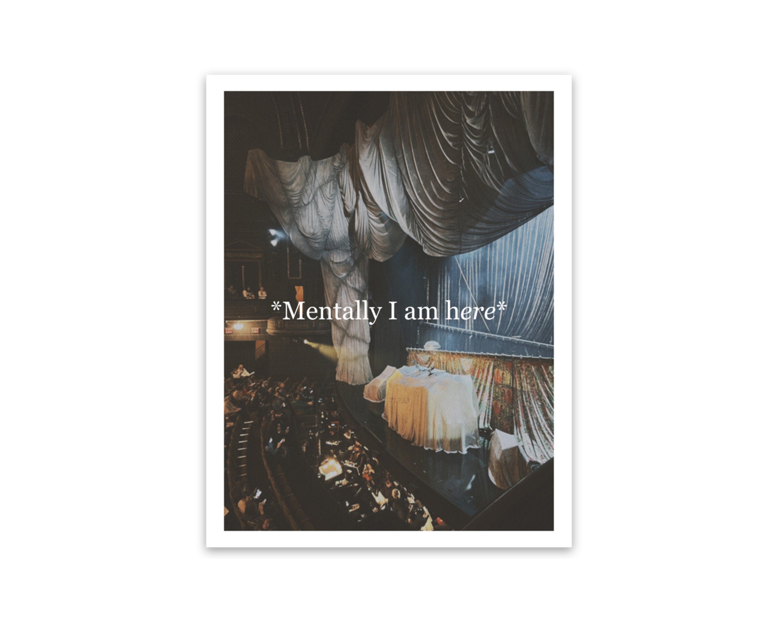 Mentally I am Here at The Phantom of the Opera on Broadway or West End Musical Vinyl Water-proof Sticker Decal ST055