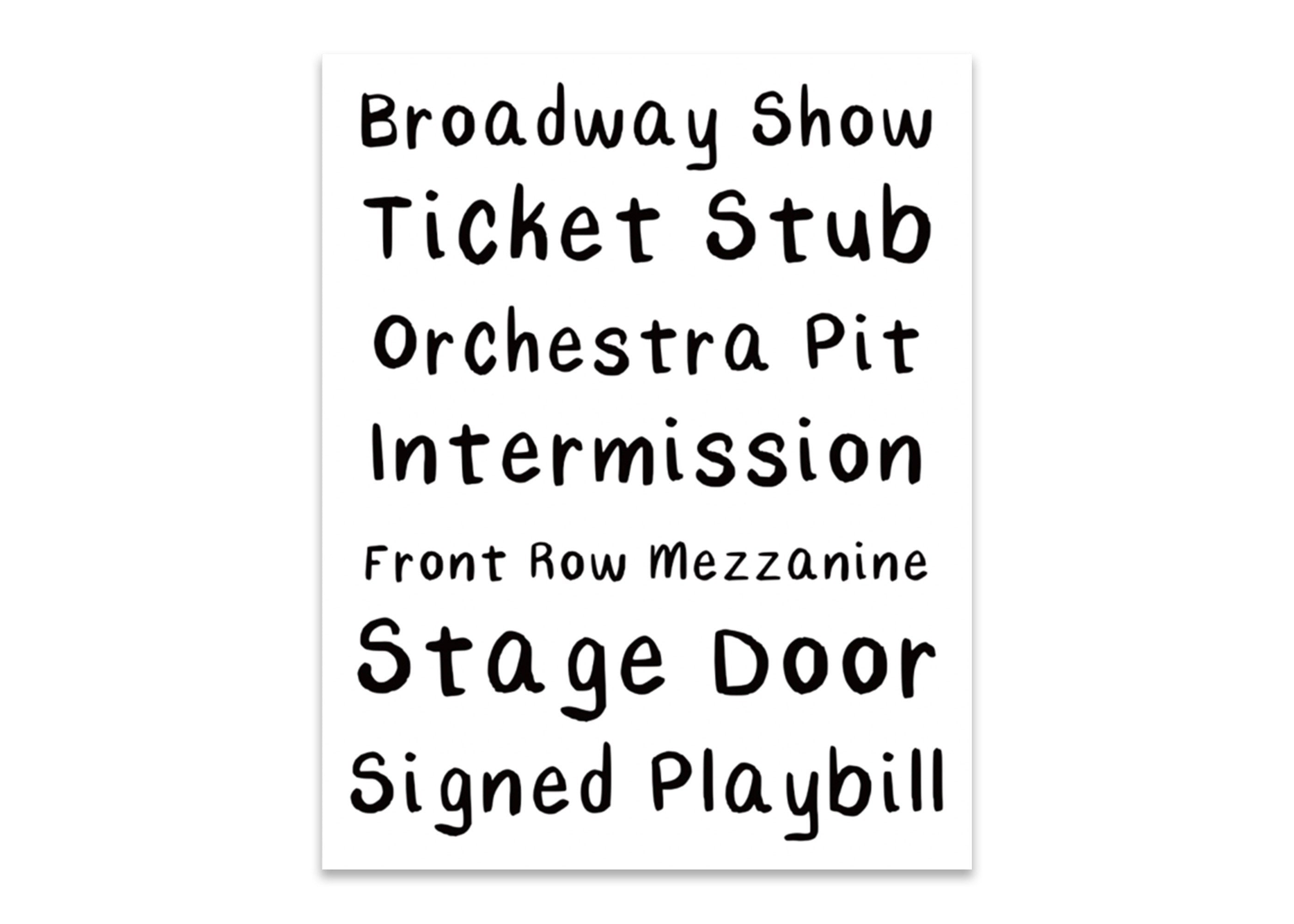 Broadway Sticker Show Day Phrases for Theater Fan of Musical Performer Gift Idea Stage Actor Daughter Cast Member Ticket Stub Memories ST049